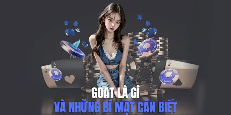 Goat Là Gì? Cầu Thủ Nào Đạt Danh Hiệu Goat Của Bóng Đá